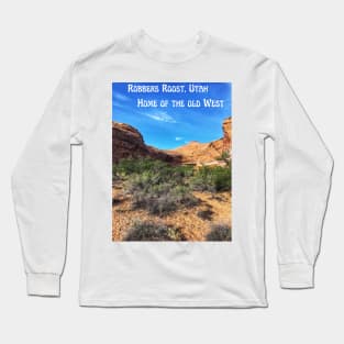 Robbers Roost Long Sleeve T-Shirt